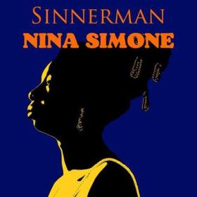 Nina Simone - Sinnerman_ Nina Simone - Hits & Remix version (2022)
