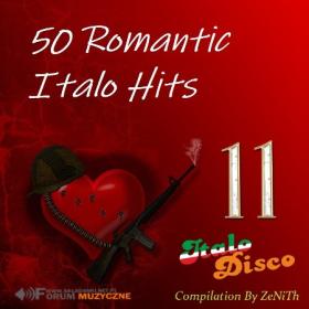 ♫VA - 50 Romantic Italo Hits Vol 11 [2022] By ZeNiTh