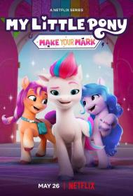 My Little Pony Make Your Mark S02 NF WEBRip AAC2.0 x264-LAZY[rartv]