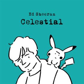 Ed Sheeran - Celestial (2022) [24Bit-48kHz] FLAC [PMEDIA] ⭐️