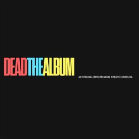 Breathe Carolina - DEADTHEALBUM 2019 Mp3 320Kbps Happydayz