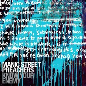 Manic Street Preachers - Know Your Enemy (Deluxe Edition) (2001-2022 Rock) [Flac 24-44]