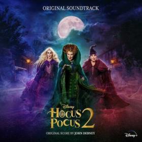 John Debney - Hocus Pocus 2 (Original Soundtrack) (2022) Mp3 320kbps [PMEDIA] ⭐️