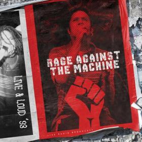 Rage Against the Machine - Live & Loud ‘93 (live) (2022) Mp3 320kbps [PMEDIA] ⭐️