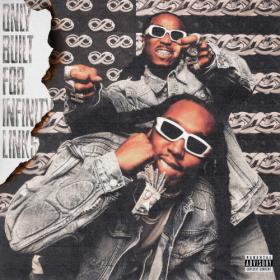 Quavo & Takeoff - Only Built For Infinity Links (2022) Mp3 320kbps [PMEDIA] ⭐️