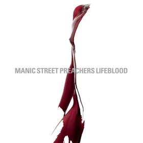 Manic Street Preachers - Lifeblood (2004 Alternativa e indie) [Flac 16-44]