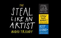 The Steal Like an Artist Audio Trilogy [Thomas]