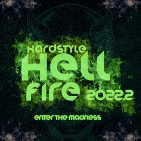 Various Artists - Hardstyle Hellfire 2022 2 (Enter The Madness) (2022) Mp3 320kbps [PMEDIA] ⭐️