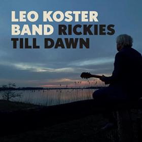 Leo Koster Band - 2022 - Rickies Till Dawn