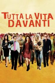 Tutta La Vita Davanti (2008) [720p] [WEBRip] [YTS]