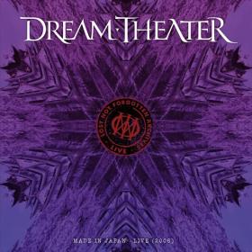 Dream Theater - Lost Not Forgotten Archives Made in Japan  (Live in Osaka, 2006) (2022 Rock) [Flac 16-44]
