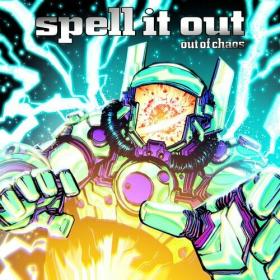 Spell It Out - 2022 - Out of Chaos