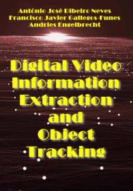 [ CourseBoat com ] Digital Video Information Extraction and Object Tracking