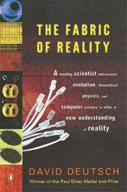 [ TutGee com ] The Fabric of Reality - The Science of Parallel Universes and Its Implications