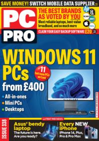 PC Pro - Issue 338, December 2022