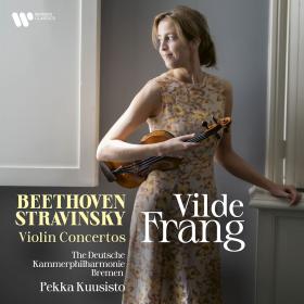 Beethoven & Stravinsky - Violin Concertos - Vilde Frang (2022) [24-192]