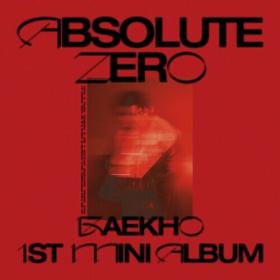 BAEKHO - Absolute Zero (2022) Mp3 320kbps [PMEDIA] ⭐️