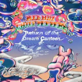 Red Hot Chili Peppers - Return of the Dream Canteen (2022) Mp3 320kbps [PMEDIA] ⭐️