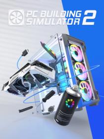 PC Building Simulator 2 [DODI Repack]