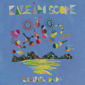 Rachael Dadd - Kaleidoscope (2022) [24Bit-44.1kHz] FLAC [PMEDIA] ⭐️