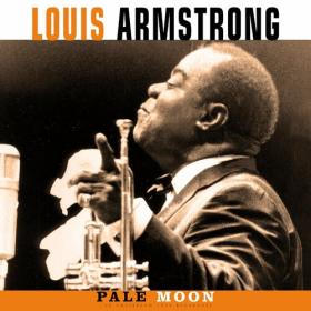 Louis Armstrong - Pale Moon (Live 1959) (2022) Mp3 320kbps [PMEDIA] ⭐️