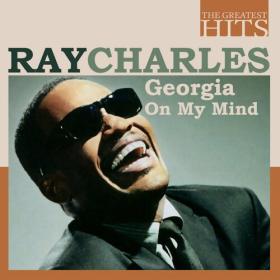 Ray Charles - THE GREATEST HITS_ Ray Charles - Georgia On My Mind (2022) Mp3 320kbps [PMEDIA] ⭐️