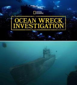 NG Ocean Wreck Investigation 05of10 Savage Revenge 720p WEB H264 AC3 MVGroup Forum