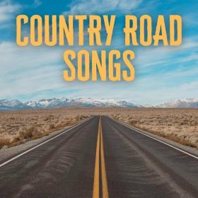 Various Artists - Country Road Songs (2022) Mp3 320kbps [PMEDIA] ⭐️