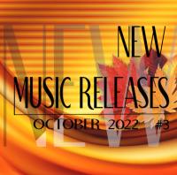 New Music Releases October 2022 no  3