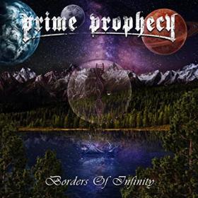 Prime Prophecy - 2022 - Borders Of Infinity