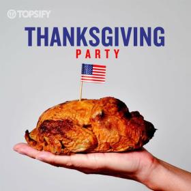 Various Artists - Thanksgiving Party (2022) Mp3 320kbps [PMEDIA] ⭐️