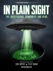 In Plain Sight - The Intelligence Community and UFOs (2022) 1080p WEB-DL h265 An0mal1