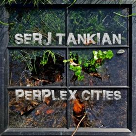 Serj Tankian - Perplex Cities (2022) Mp3 320kbps [PMEDIA] ⭐️