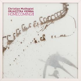 Christian Muthspiel - Homecoming (Live) (2022) [24Bit-96kHz]  FLAC [PMEDIA] ⭐️