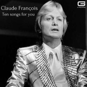 Claude François - Ten Songs for you (2022)