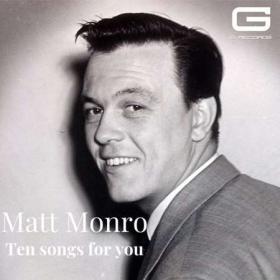 Matt Monro - Ten songs for you (2022)