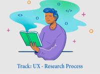 UX - Research Process (Track)