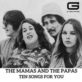 The Mamas And The Papas - Ten songs for you (2022)