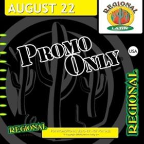 VA - Promo Only - Regional Latin August (2022) Mp3 320kbps [PMEDIA] ⭐️