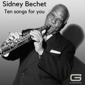 Sidney Bechet - Ten songs for you (2022) Mp3 320kbps [PMEDIA] ⭐️
