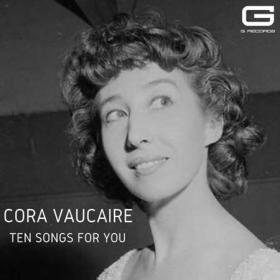 Cora Vaucaire - Ten songs for you (2022)