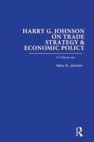 [ CourseBoat.com ] Harry G. Johnson on Trade Strategy & Economic Policy