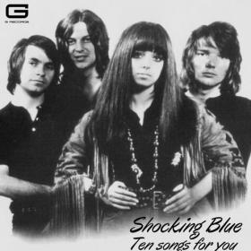 Shocking Blue - Ten songs for you (2022) Mp3 320kbps [PMEDIA] ⭐️