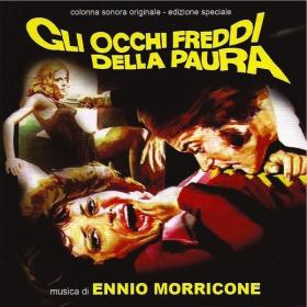 Ennio Morricone - Gli occhi freddi della paura (1971 Soundtrack) [Flac 16-44]