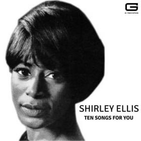 Shirley Ellis - Ten songs for you (2022) Mp3 320kbps [PMEDIA] ⭐️