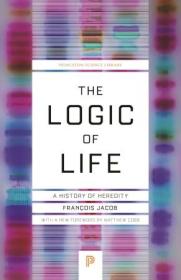 [ TutGee com ] The Logic of Life - A History of Heredity (Princeton Science Library)