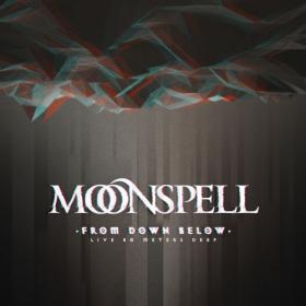 Moonspell - From Down Below (Live 80 Meters Deep) (2022) [24Bit-48kHz] FLAC [PMEDIA] ⭐️