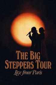 The Big Steppers Tour Live From Paris (2022) [1080p] [WEBRip] [YTS]
