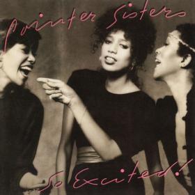The Pointer Sisters - So Excited! (Expanded Edition) (1982 R&B Pop Soul) [Flac 16-44]