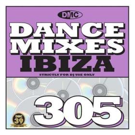 DMC Dance Mixes 305 Ibiza (2022)